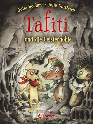 cover image of Tafiti und die Geisterhöhle (Band 15)